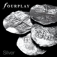 Fourplay – Silver