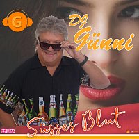 DJ Gunni – Süsses Blut (SummerMix 2022)
