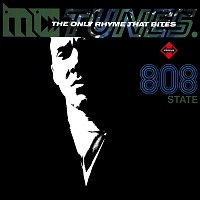 MC Tunes, 808 State – The Only Rhyme That Bites