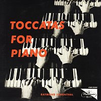 Raymond Lewenthal – Toccatas for Piano