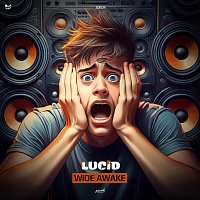Lucid – WiDE AWAKE