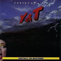 Y&T – Earthshaker [Expanded Edition]