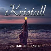 Kristall – Das Licht jeder Nacht