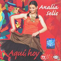 Analia Selis – Aquí, hoy