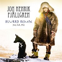 Jon Henrik Fjallgren – Jag ar fri (Blurrd Remix)
