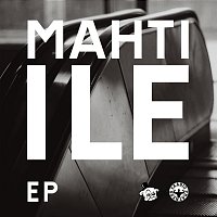 Mahti-Ile – Mahti-Ile EP
