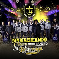 Chuy Lizárraga y Su Banda Tierra Sinaloense – Mariacheando Desde El Rancho