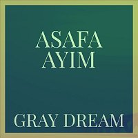 Přední strana obalu CD Gray Dream