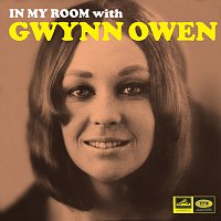 In My Room With Gwynn Owen