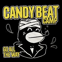 Candy Beat Camp, DeeCracks – Go All the Way (feat. DeeCracks)
