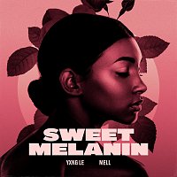 Yxng Le, MELL – Sweet Melanin (Valentine’s Edition)
