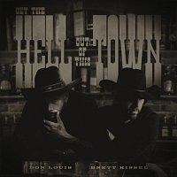 Brett Kissel, Don Louis – Get The Hell Out Of This Town