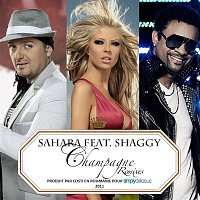Sahara – Champagne (feat. Shaggy) [Remixes]