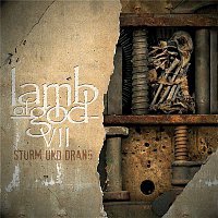 Lamb Of God – VII: Sturm Und Drang (Deluxe Version)