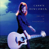 Carrie Newcomer – The Age Of Possibility