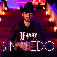 Jary Franco – Sin Miedo