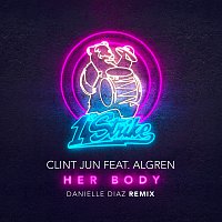 Clint Jun, Algren – Her Body [Danielle Diaz Remix]