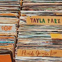 Tayla Parx – Fight (feat. Florida Georgia Line)