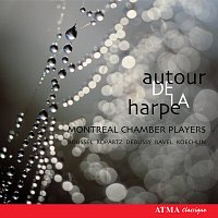 Autour de la harpe: Debussy / Koechlin / Ravel / Ropartz / Roussel
