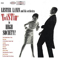 Lester Lanin – Twistin' In High Society