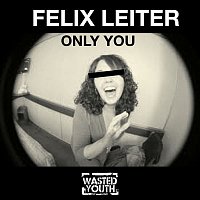Felix Leiter – Only You