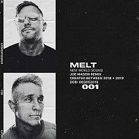 New World Sound – Melt (Joe Mason Remix)