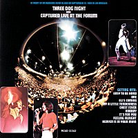 Three Dog Night – Captured Live At The Forum