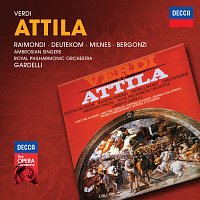 Ruggero Raimondi, Cristina Deutekom, Sherrill Milnes, Carlo Bergonzi – Verdi: Attila