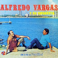 Alfredo Vargas Y Su Orquesta