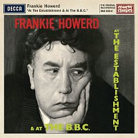Frankie Howerd – At The Establishment And At The BBC