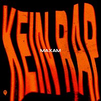 MAXAM – KEIN RAP