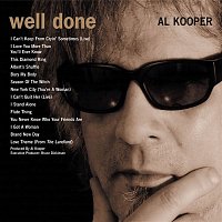 Al Kooper – Rare & Well Done: The Greatest And Most Obscure Recordings 1964-2001