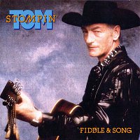 Stompin' Tom Connors – Fiddle & Song