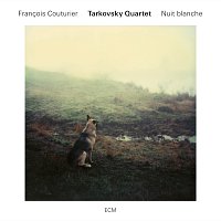 Francois Couturier, Tarkovsky Quartet – Nuit blanche