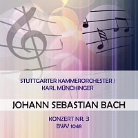 Stuttgarter Kammerorchester / Karl Munchinger play: Johann Sebastian Bach: Konzert Nr. 3, BWV 1048