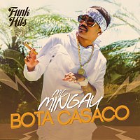 Mc Mingau – Bota Casaco
