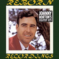 Johnny Horton – Johnny Horton's Greatest Hits (HD Remastered)