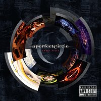 A Perfect Circle – Three Sixty [Deluxe Edition]
