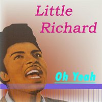 Little Richard – Oh Yeah