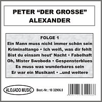 Peter Alexander – Peter "Der Grosze" Alexander Folge 1