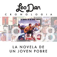 Leo Dan – Leo Dan Cronología - La Novela De Un Joven Pobre (1968)