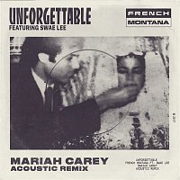 French Montana, Swae Lee & Mariah Carey – Unforgettable (Mariah Carey Acoustic Remix)
