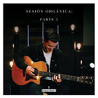 Evan Craft – Sesión Orgánica: Parte 2