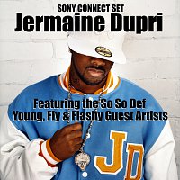Jermaine Dupri, Johntá Austin, T.Waters, Young Capone, Dem Franchize Boyz – Sony Connect Set