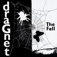The Fall – Dragnet