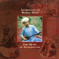 Různí interpreti – The Music Of Afghanistan