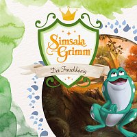 SimsalaGrimm – Der Froschkonig [Das Original-Horspiel zur TV Serie]