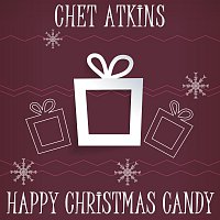 Chet Atkins – Happy Christmas Candy