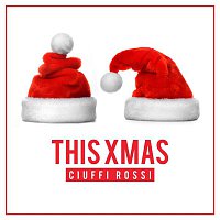 Ciuffi Rossi – This Xmas
