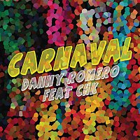 Danny Romero, CHK – Carnaval (Venimos a Celebrar)